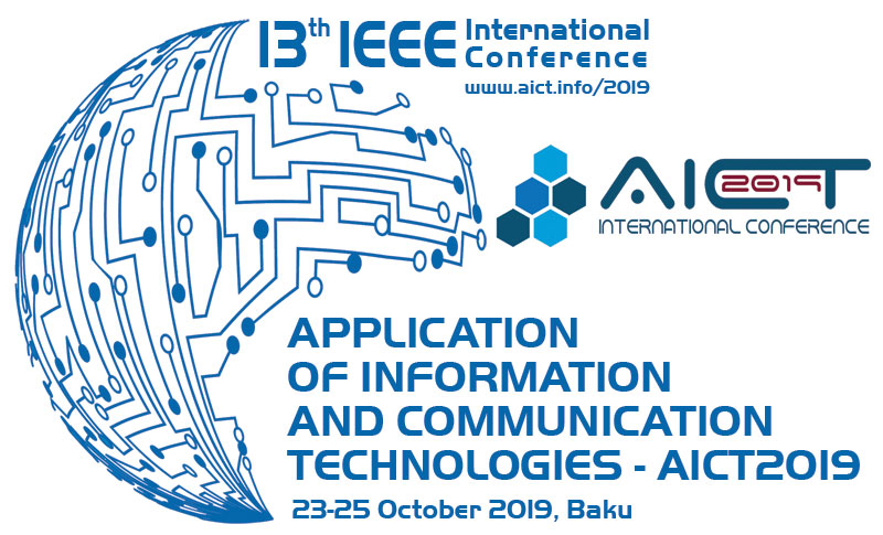 AICT2019 | 13th IEEE International Conference on Application of Information and Communication Technologies (AICT2019)