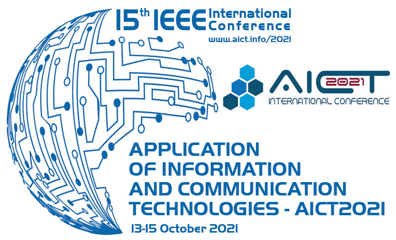 AICT2021 | 15th IEEE International Conference on Application of Information and Communication Technologies (AICT2021)
